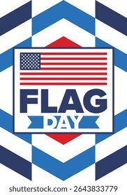 National Flag Day in United States. Holiday celebrated annual June 14 in USA. Patriotic style design with american flag. Poster, greeting card, banner and background. Vector illustration