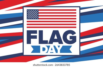 National Flag Day in United States. Holiday celebrated annual June 14 in USA. Patriotic style design with american flag. Poster, greeting card, banner and background. Vector illustration