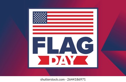 National Flag Day in United States. Holiday celebrated annual June 14 in USA. Patriotic style design with american flag. Poster, greeting card, banner and background. Vector illustration