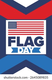 National Flag Day in United States. Holiday celebrated annual June 14 in USA. Patriotic style design with american flag. Poster, greeting card, banner and background. Vector illustration