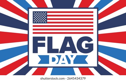 National Flag Day in United States. Holiday celebrated annual June 14 in USA. Patriotic style design with american flag. Poster, greeting card, banner and background. Vector illustration