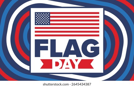 National Flag Day in United States. Holiday celebrated annual June 14 in USA. Patriotic style design with american flag. Poster, greeting card, banner and background. Vector illustration