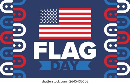 National Flag Day in United States. Holiday celebrated annual June 14 in USA. Patriotic style design with american flag. Poster, greeting card, banner and background. Vector illustration