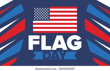 National Flag Day in United States. Holiday celebrated annual June 14 in USA. Patriotic style design with american flag. Poster, greeting card, banner and background. Vector illustration