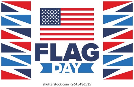 National Flag Day in United States. Holiday celebrated annual June 14 in USA. Patriotic style design with american flag. Poster, greeting card, banner and background. Vector illustration