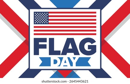 National Flag Day in United States. Holiday celebrated annual June 14 in USA. Patriotic style design with american flag. Poster, greeting card, banner and background. Vector illustration