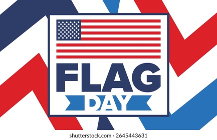 National Flag Day in United States. Holiday celebrated annual June 14 in USA. Patriotic style design with american flag. Poster, greeting card, banner and background. Vector illustration