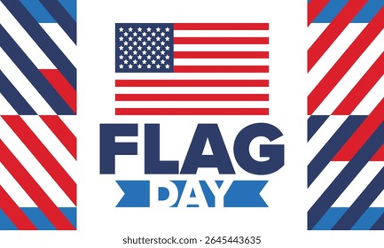 National Flag Day in United States. Holiday celebrated annual June 14 in USA. Patriotic style design with american flag. Poster, greeting card, banner and background. Vector illustration