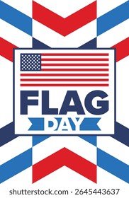 National Flag Day in United States. Holiday celebrated annual June 14 in USA. Patriotic style design with american flag. Poster, greeting card, banner and background. Vector illustration