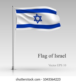 National flag of Israel isolated on gray background. Realistic Israeli flag waving in the Wind. Wavy flag Stock Vector illustration