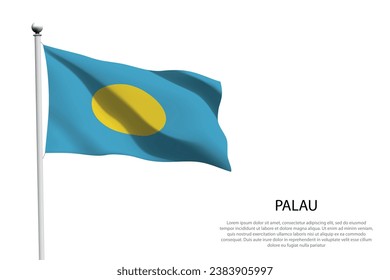 National flag Palau isolated waving on white background