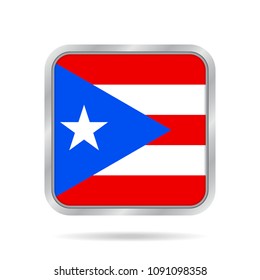 National flag of Puerto Rico. Shiny metallic gray square button with shadow.