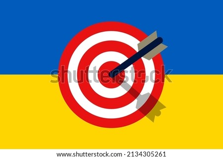 National flag and target as metaphor - Ukraine and  being under attack, assault and aggressive aggression. Flag with target. Vector illustration.