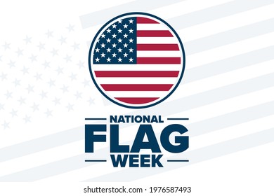 National Flag Week. Holiday concept. Template for background, banner, card, poster with text inscription. Vector EPS10 illustration