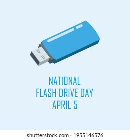 National Flash Drive Day vector. Blue USB flash drive icon vector. Flash Drive Day Poster, April 5. Important day