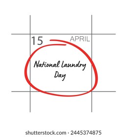 National Folding Laundry Day. April 15.