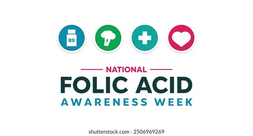 National Folic Acid Awareness Week. Vitamin b9, Broccoli, plus icon and heart. Great for cards, banners, posters, social media and more. White background.