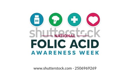 National Folic Acid Awareness Week. Vitamin b9, Broccoli, plus icon and heart. Great for cards, banners, posters, social media and more. White background.