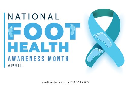 National Foot Health Awareness Month. background, banner, card, poster, template. Vector illustration.