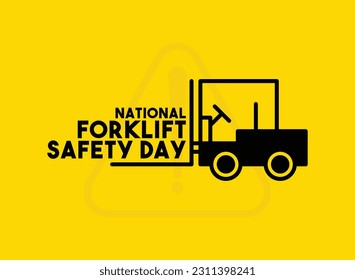 National Forklift Safety Day. Second Tuesday in June. Eps 10.