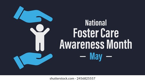National foster care awareness month advocacy banner. Concept of childcare icon.