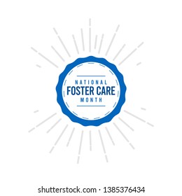 National foster care month vector template. Design for banner, greeting cards or print.