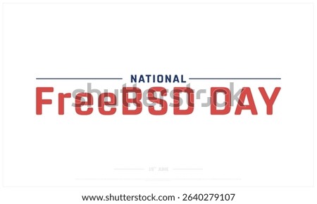 National FreeBSD Day design on white background, Typographic Design of National FreeBSD Day, Vector Design of National FreeBSD Day, National FreeBSD Day