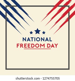 National Freedom Day. American National Freedom Day Illustration Background Poster Design