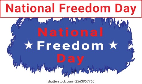 National Freedom Day Background Design. Suitable for use on National Background Day events.