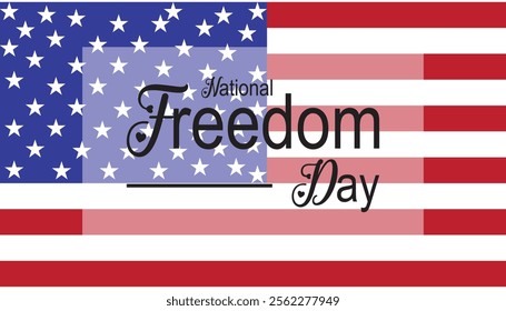 National Freedom Day creative concept design. Vector template for banner, greeting card, poster, prints, social media, flyer ,with background.