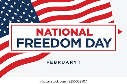 National Freedom Day. February 1. Holiday poster. Vector illustration. 