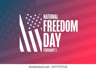 National Freedom Day. February 1. Holiday concept. Template for background, banner, card, poster with text. Vector EPS10 illustration