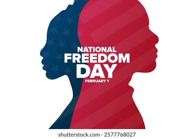 National Freedom Day. February 1. Holiday concept. Template for background, banner, card, poster with text. Vector EPS10 illustration