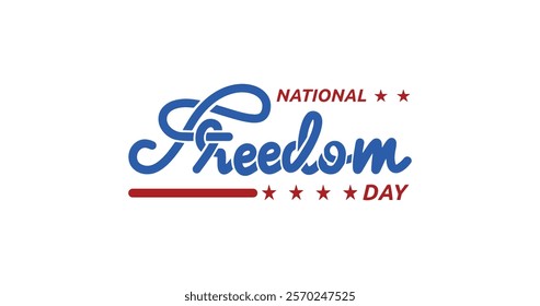 National Freedom Day handwritten text vector design. Great for National Freedom Day, showcasing a heartfelt tribute to freedom and unity.