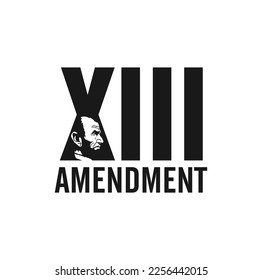 National Freedom Day. President Lincoln Approves The Thirteenth Amendment. XIII. Vector Illustration.