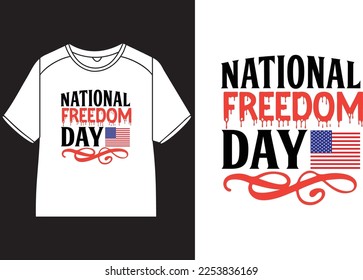 National freedom day T-Shirt Design