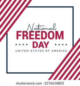 National Freedom Day united states of america