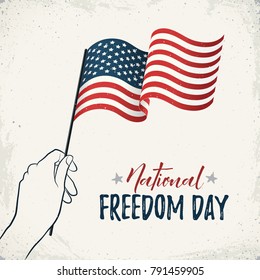 National Freedom Day of United States vector card. Woman hand holding USA flag with text on retro background. American freedom day banner in vintage style. Waving flag of America.