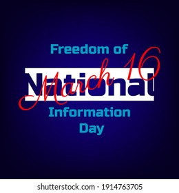 National Freedom of Information Day. Suitable for greeting card poster and banner