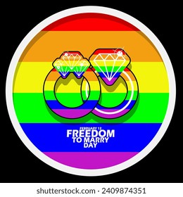 National Freedom to Marry Day event banner. A pair of diamond rings decorated with the LGBT rainbow flag, with bold text to commemorate on February 12