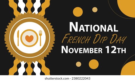 National French Dip Day vector banner design. Happy National French Dip Day modern minimal graphic poster illustration.