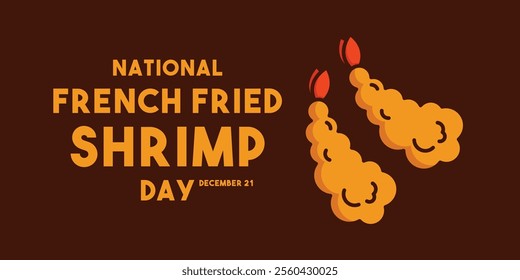 National French Fried Shrimp Day. December 21. Banner, card, background. Eps 10.