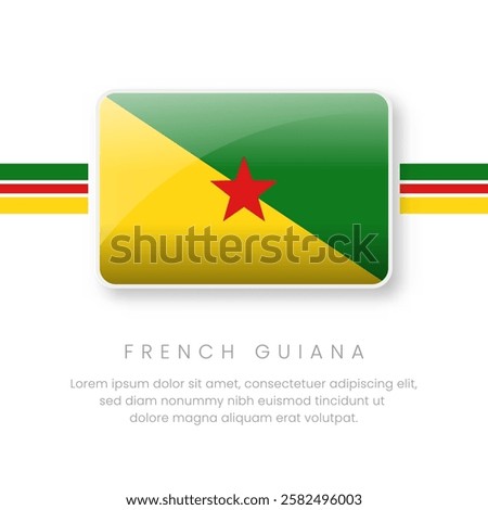 National French Guiana Flag.Vector French Guiana Button Flag. Realistic National Flag Design and Vector Template.