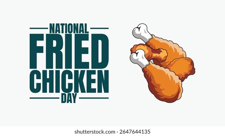 Dia Nacional do Frango Frito, Crocante, Crocante e Delicioso