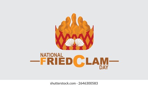 National Fried Clam Day Vector illustration and typography background design. National Deep Fried Clams Day, idea for poster, banner, flyer or menu decoration vector illustration.