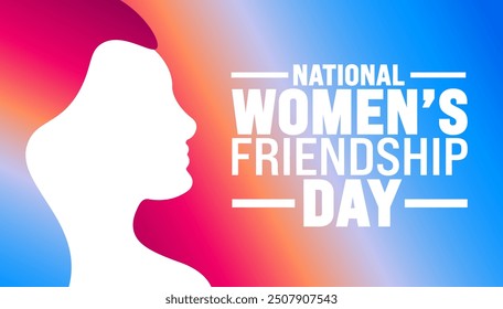 National Women’s Friendship Day background or banner design template. Holiday concept. Template for background, banner, card, poster, placard, design template with unique shapes with standard color.