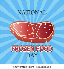 National Frozen Food Day Vector Illustration. Suitable for Greeting Card, Poster and Banner.