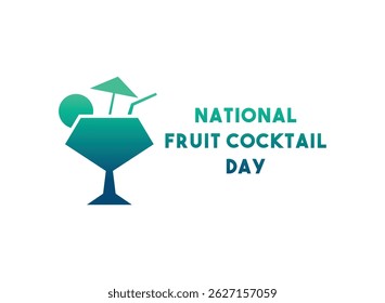 National Fruit Cocktail Day. May. Gradient colors. Eps 10.
