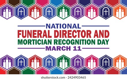 National Funeral Director and Mortician Recognition Day Vector Template Design Illustration. March 11. Suitable for greeting card, poster and banner