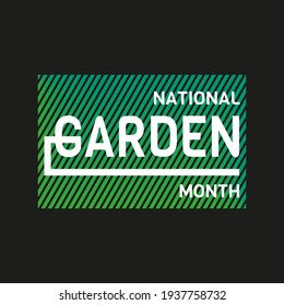 National Garden Month. Geometric design suitable for greeting card poster and banner